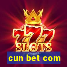 cun bet com